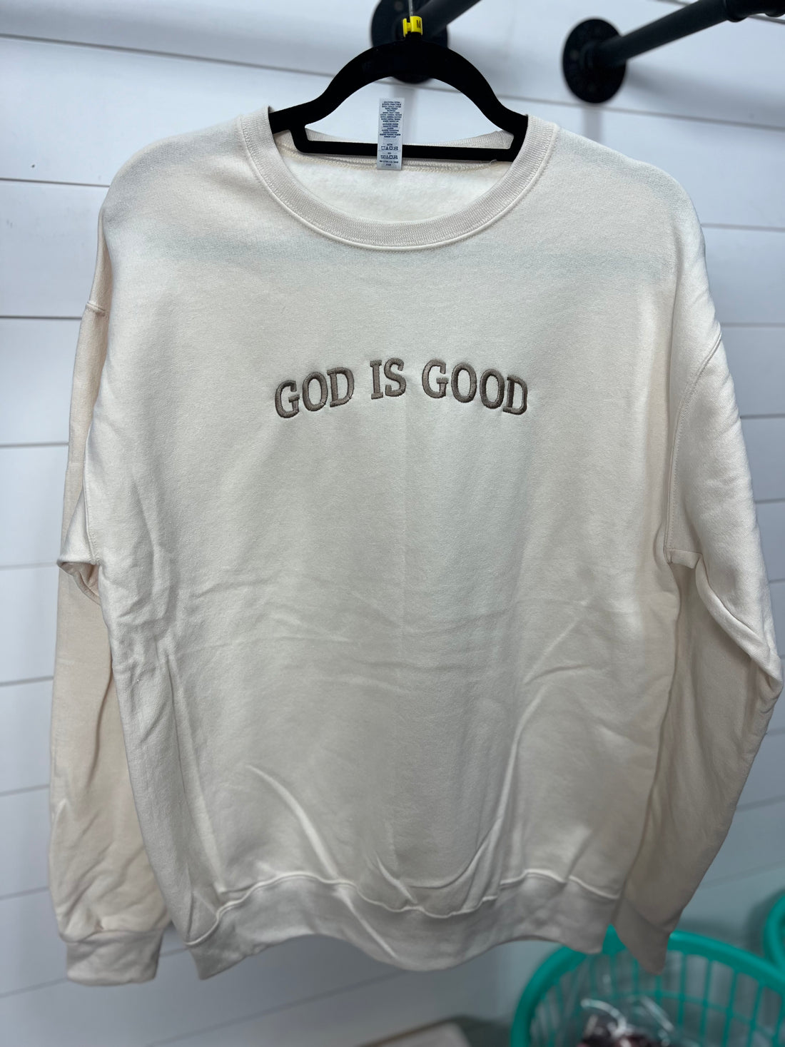 God Is Good Sweatshirt