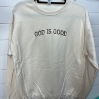 God Is Good Sweatshirt