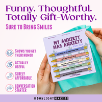 My Anxiety Has Anxiety - Funny Pen Set - Gift, Birthday