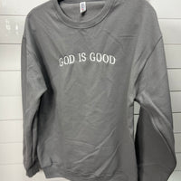 God Is Good Sweatshirt