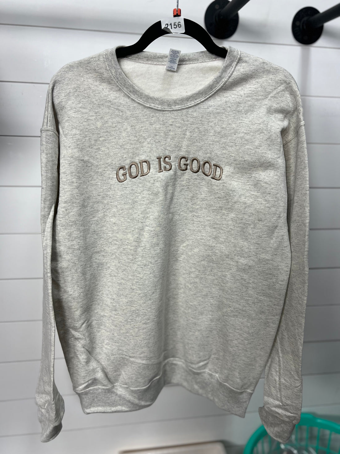 God Is Good Sweatshirt